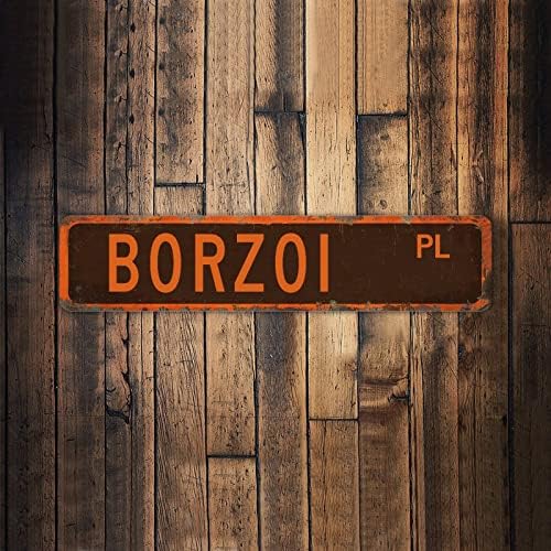 Borzoi pl Animal Street Sign Personalizirao je vaš tekst retro plak metalni znakovi Borzoi Lover znak za seoski trijem trgovina zid