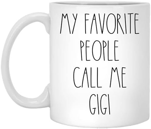 Gigi - Moji omiljeni ljudi me zovu Gigi šalica za kavu inspirirana Gigi Rae Dunn, stil Rae Dunn, rođendan-Sretan Božić-Majčin dan gigi