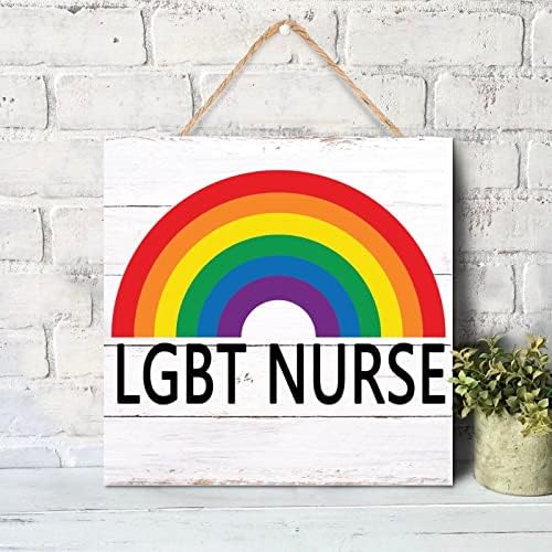 Rainbow LGBT medicinska sestra na drvenoj plaketu natpis 8x8in Ponosna parada lezbijska gay ponos ručno rađena drvena znak vjenčani